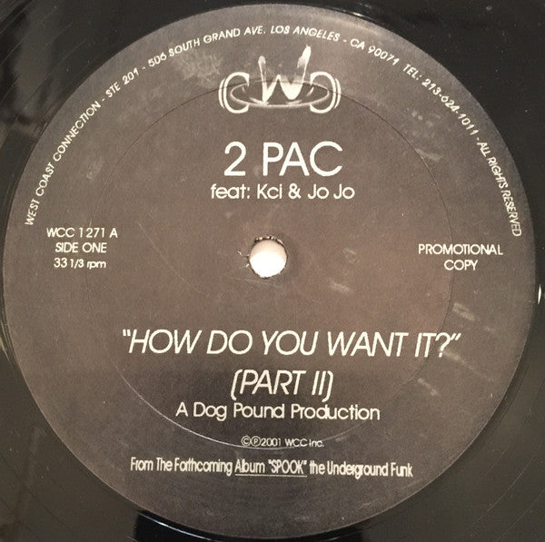 2Pac - How Do You Want It? (Part 2) / Thug Shack(12", Promo, Unoffi...