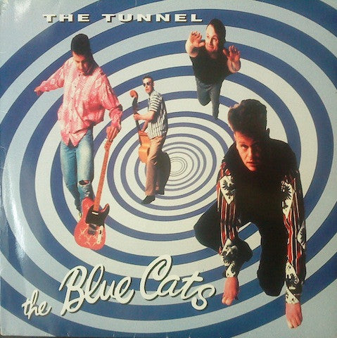 The Blue Cats* - The Tunnel (LP, Album, Blu)