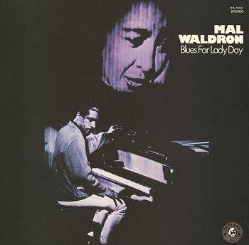 Mal Waldron - Blues For Lady Day (LP, Album)