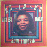 Ka-La-Ka Afro Beat Band - Soul Ethiopia (LP, Album, Unofficial)