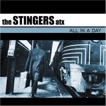 The Stingers ATX - All In A Day (LP, Album)