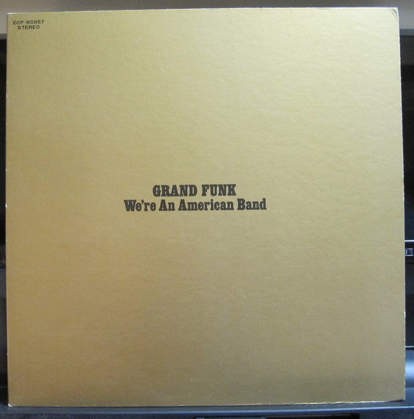 Grand Funk* - We're An American Band (LP, Album, RE, Gat)