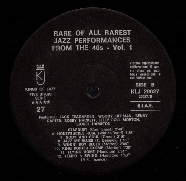 Various - Here Are From The 40's Rare Of All Rarest Jazz Performanc...