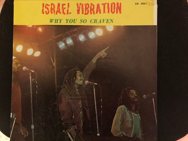 Israel Vibration - Why You So Craven (LP)