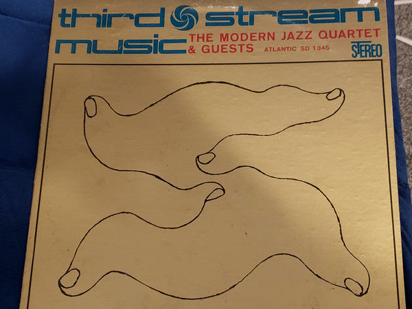 The Modern Jazz Quartet - Third Stream Music(LP, Album, RE, Pre)