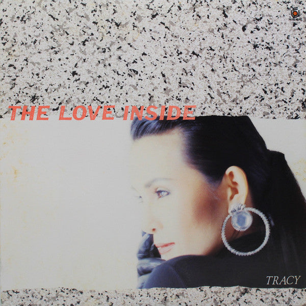 Tracy* - The Love Inside (LP, Album)