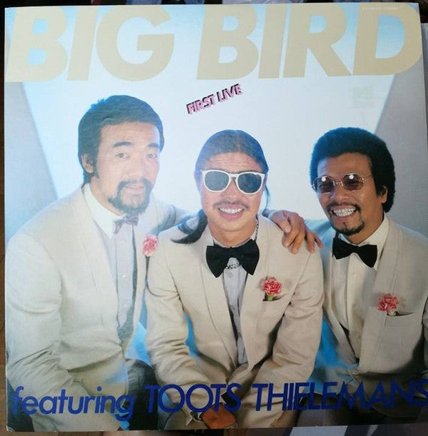 Big Bird (9) Featuring Toots Thielemans - First Live (LP, Album)