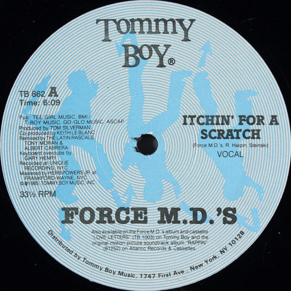 Force M.D.'s* - Itchin' For A Scratch (12"")