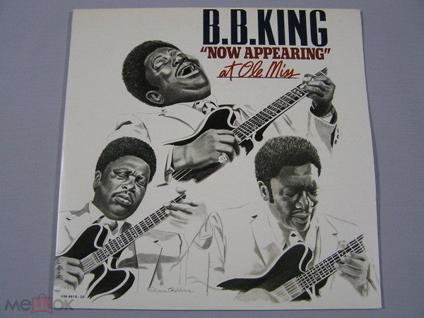 B.B. King - ""Now Appearing"" At Ole Miss  (2xLP, Album)