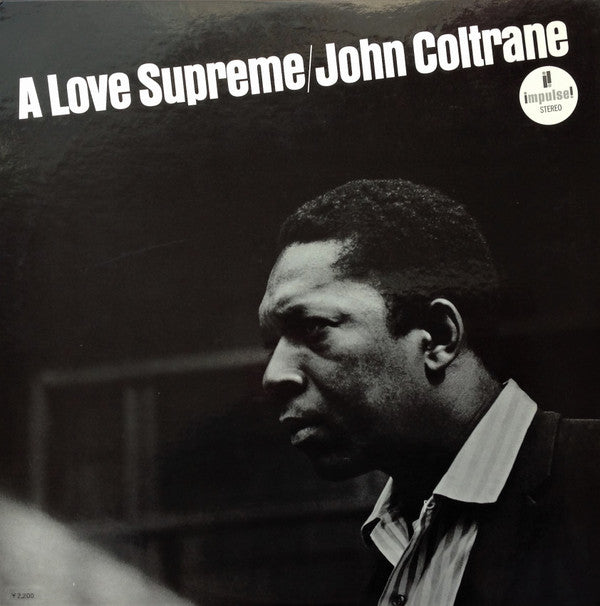 John Coltrane - A Love Supreme = 至上の愛(LP, Album, RE, Gat)