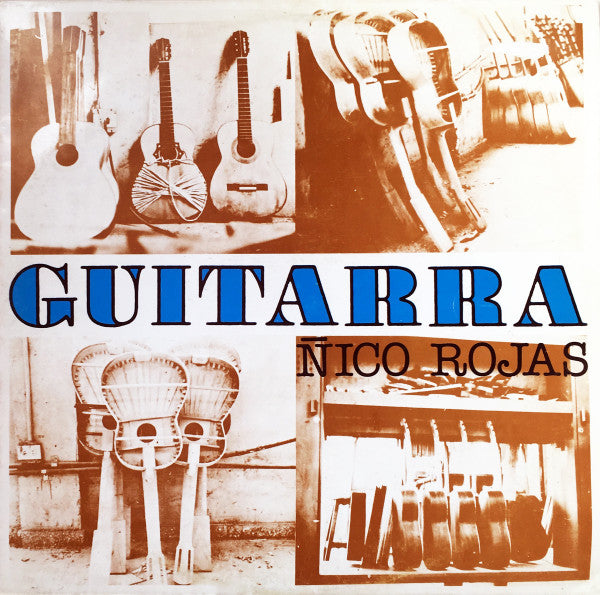 Ñico Rojas - Guitarra (LP)