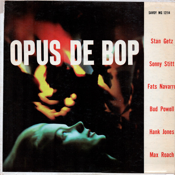 Stan Getz - Opus De Bop(LP, Comp, Mono, RE, Oxb)