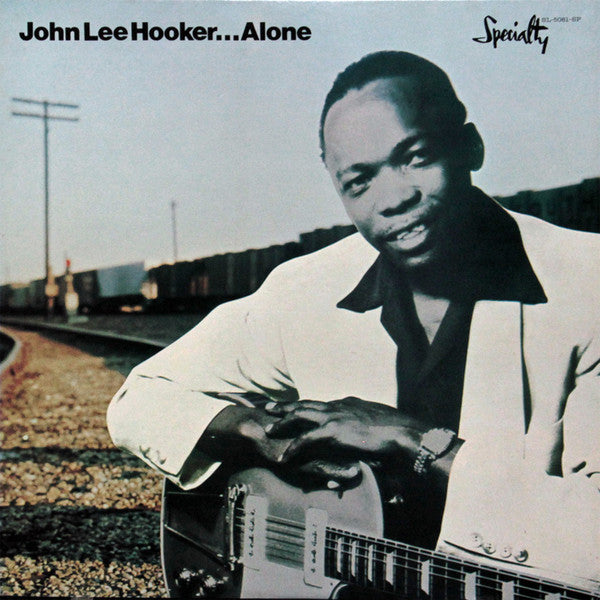 John Lee Hooker - Alone (LP, Comp, Mono)