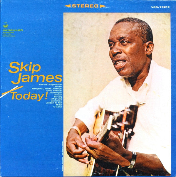 Skip James - Skip James Today! (LP, Album, RE, Pit)