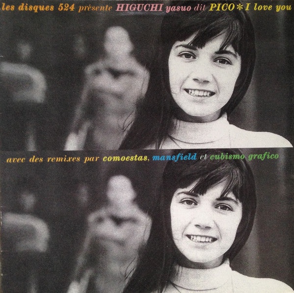 Yasuo Higuchi - Les Disques 524 Présente: I Love You(12", EP, RE)