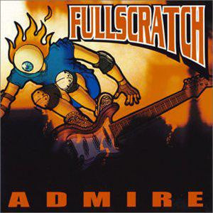 Fullscratch - Admire (LP)