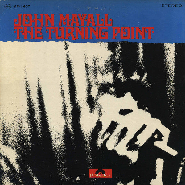 John Mayall - The Turning Point (LP, Album, Gat)