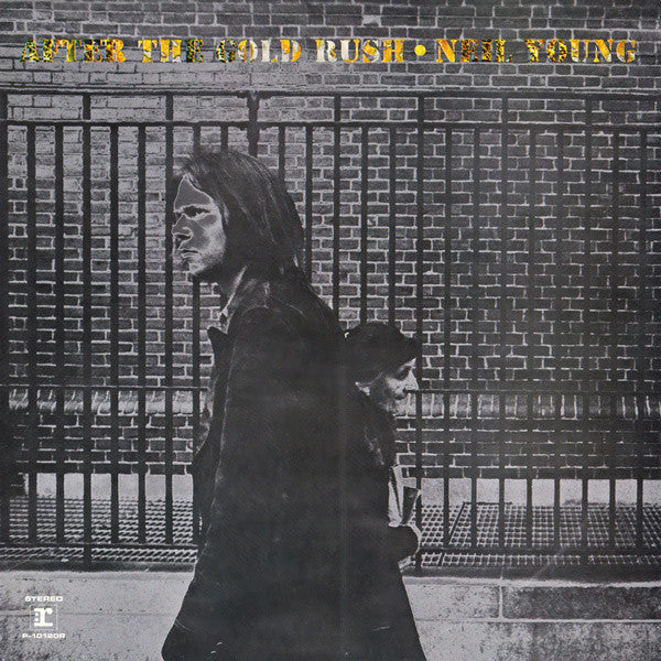 Neil Young - After The Gold Rush (LP, Album, RE, Gat)