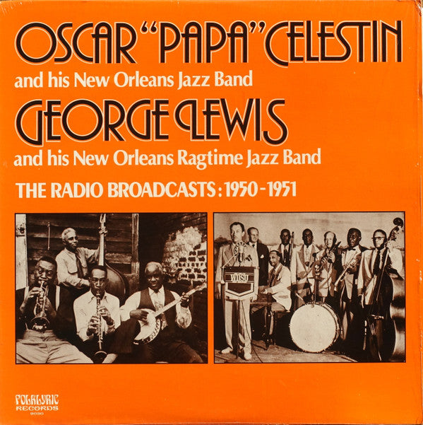 Papa Celestin And His New Orleans Ragtime Band - The Radio Broadcas...
