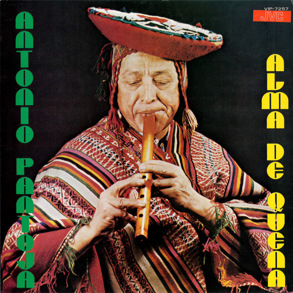 Antonio Pantoja - Alma De Quena = ケーナの神類(LP, Album, RE)