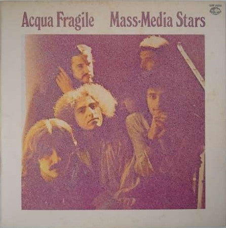 Acqua Fragile - Mass-Media Stars (LP, Album)