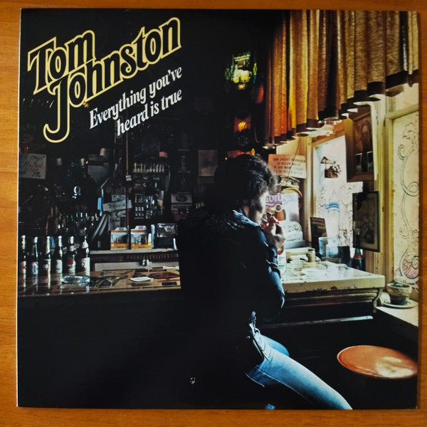 Tom Johnston - Everything You've Heard Is True (LP, Album)