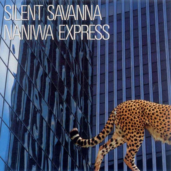 Naniwa Express - Silent Savanna (LP)