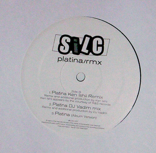 SiLC - Platina/Rmx (12"")