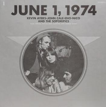 Kevin Ayers - John Cale - Eno* - Nico (3) - June 1, 1974 (LP, Album)