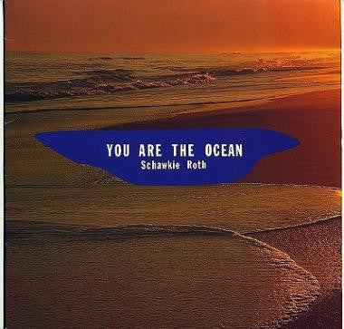Schawkie Roth - You Are The Ocean (LP, Album, RE)