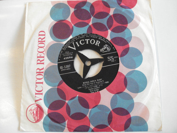 Elvis Presley With The Jordanaires - Bossa Nova Baby (7"", Single)