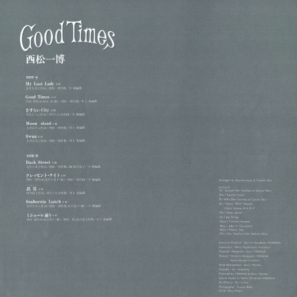 Kazuhiro Nishimatsu = 西松一博* - Good Times = グッド・タイムス (LP, Album)