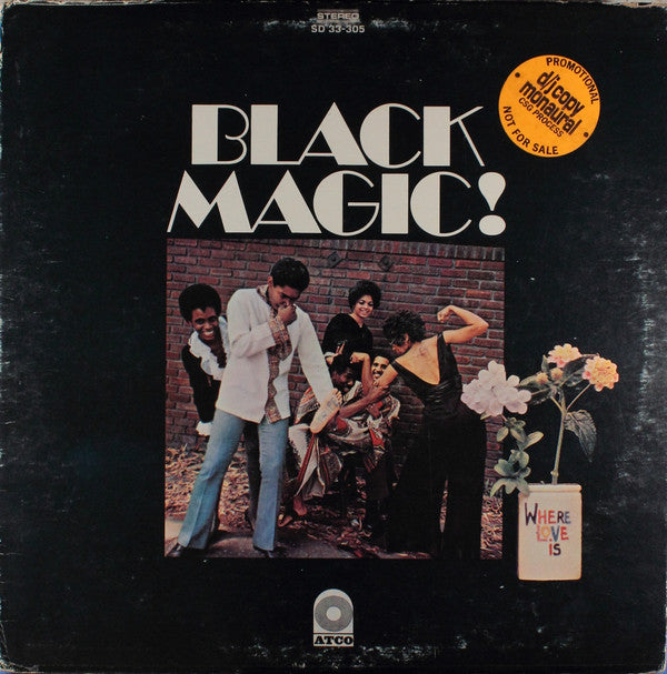 Black Magic! - Where Love Is (LP, Album, Mono, Promo)