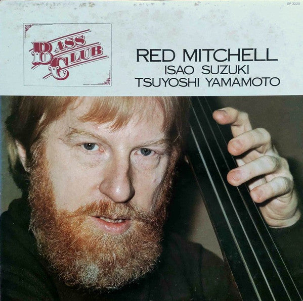 Red Mitchell - Bass Club = ベース・クラブ(LP, Album)