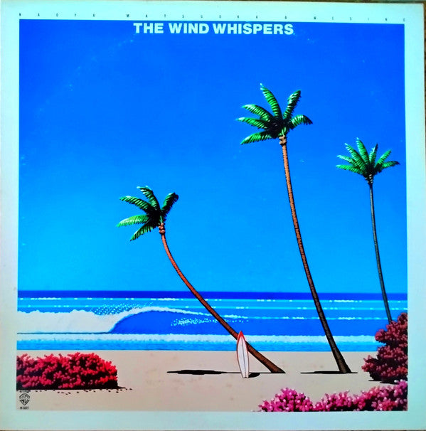 Naoya Matsuoka & Wesing - The Wind Whispers (LP, Album)