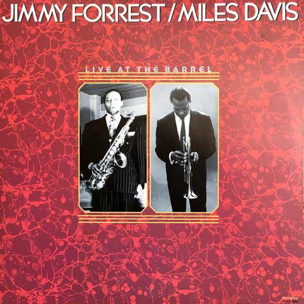 Jimmy Forrest / Miles Davis - Live At The Barrel (LP, Album, Mono)