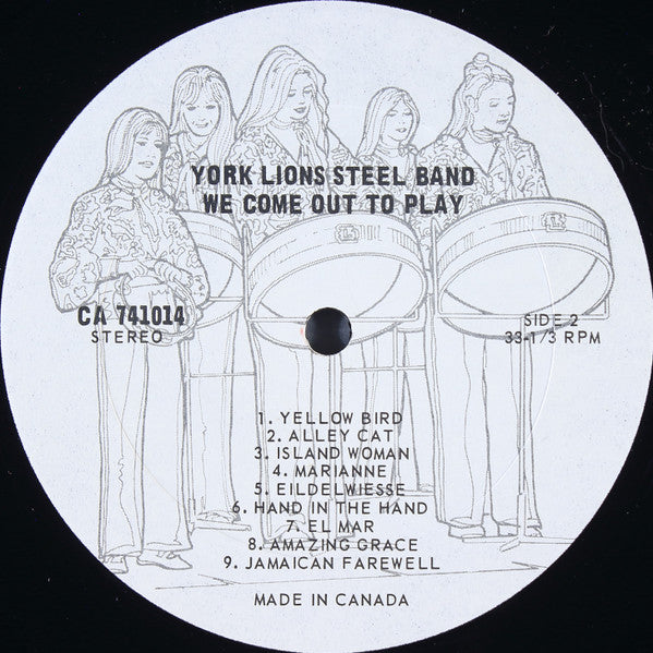 The York Lions Steel Band - We Come Out To Play (LP, Album)