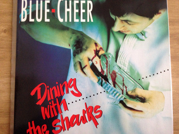 Blue Cheer - Dining With The Sharks (LP, Album)