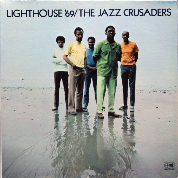 The Jazz Crusaders* - Lighthouse '69 (LP, Album, Res)
