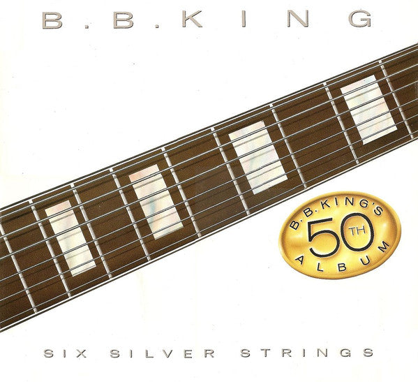 B.B. King - Six Silver Strings (LP, Album)