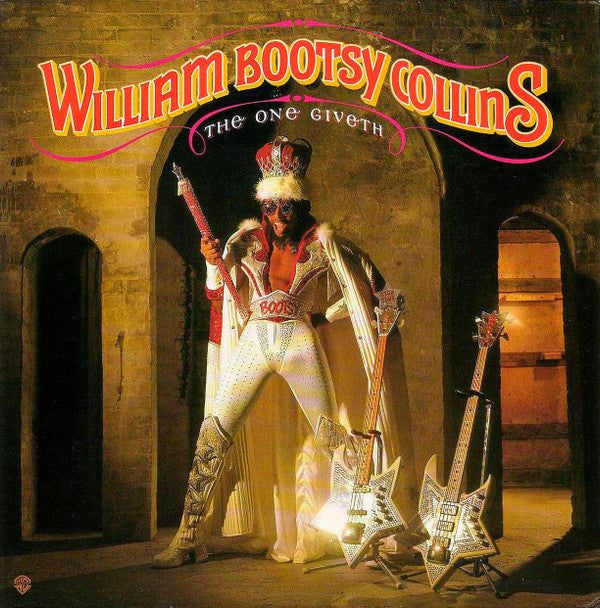 Bootsy Collins - The One Giveth, The Count Taketh Away(LP, Album)