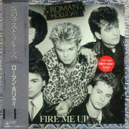 Roman Holliday - Fire Me Up (LP, Album)