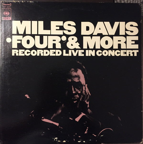 Miles Davis - 'Four' & More - Recorded Live In Concert (LP, Album)