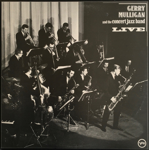 Gerry Mulligan And The Concert Jazz Band* - Live (2xLP, Comp)