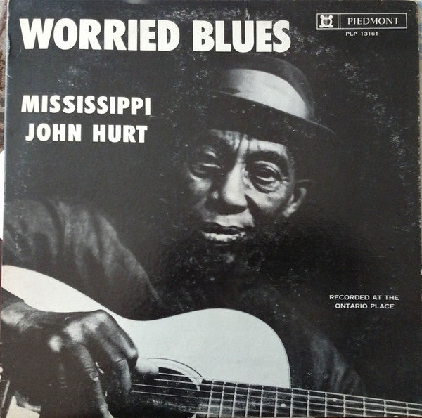 Mississippi John Hurt - Worried Blues (LP, Album)