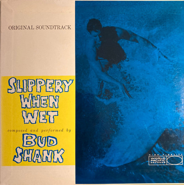Bud Shank - Original Soundtrack  Slippery When Wet  (Composed And P...