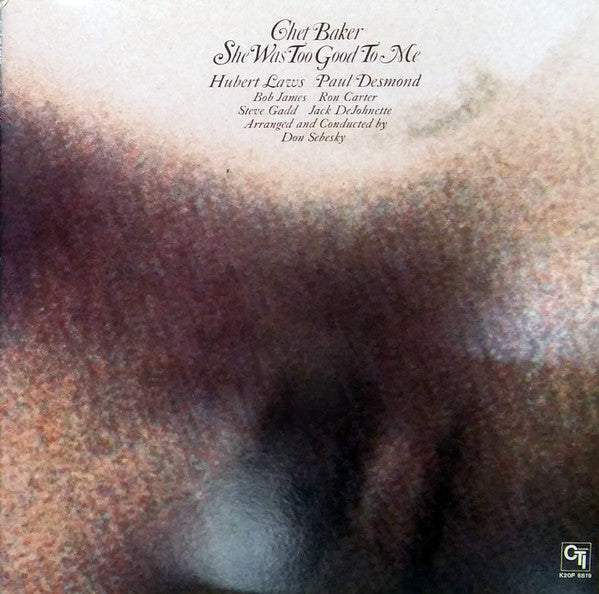 Chet Baker - She Was Too Good To Me (LP, Album, RE)