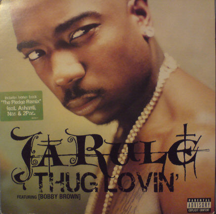 Ja Rule Featuring Bobby Brown - Thug Lovin' (12"")