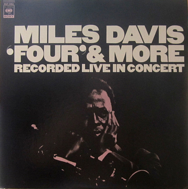 Miles Davis - 'Four' & More (Recorded Live In Concert) (LP, Album, RE)