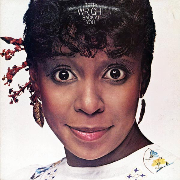 Betty Wright - Wright Back At You (LP, Album)